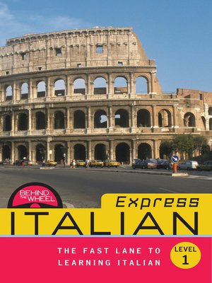 cover image of Behind the Wheel Express - Italian 1